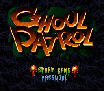 Ghoul Patrol (Europe) screen shot title